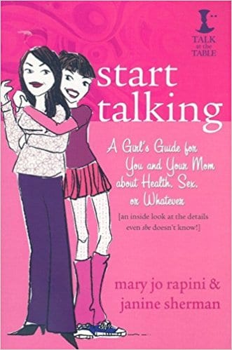 Start Talking A Girl s Guide for You and Your Mom about Health