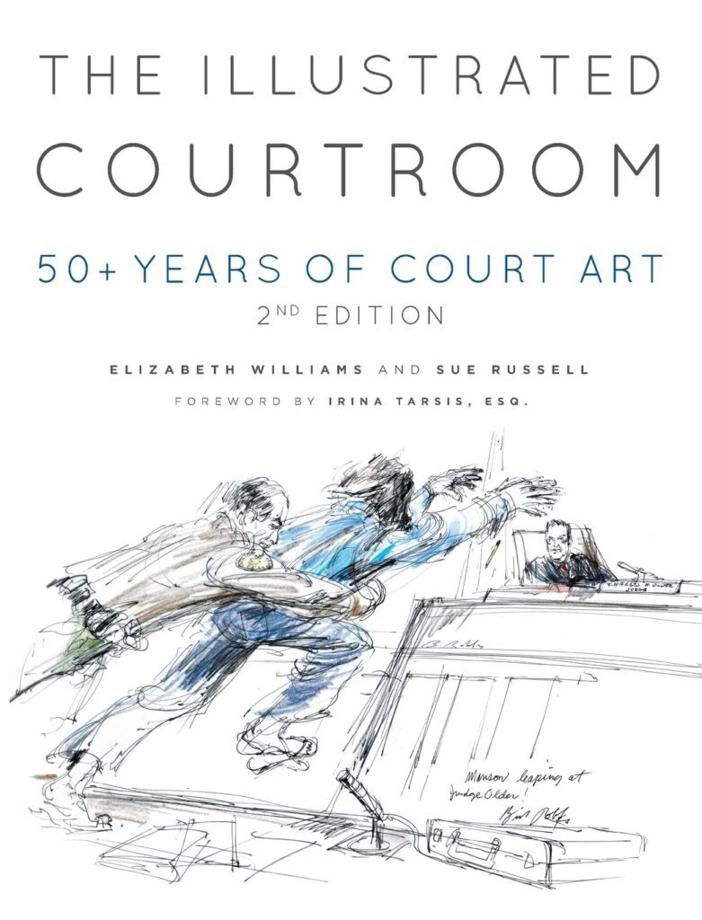 Feathered Quill Book Reviews of The Illustrated Courtroom 50+ Years of Court Art